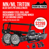 MN - ML Triton | Challenger | Offroad Frontal Pack - Bull Bar, Winch, 9" Led Lights
